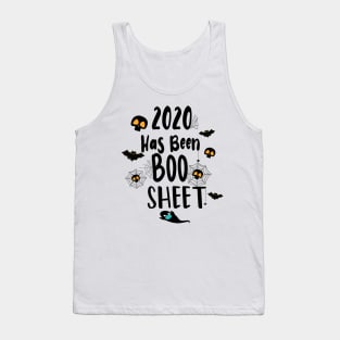 2020 Has Been Boo Sheet - halloween party matching Tank Top